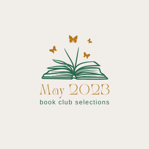 Read more about the article May 2023 Book Club Selections